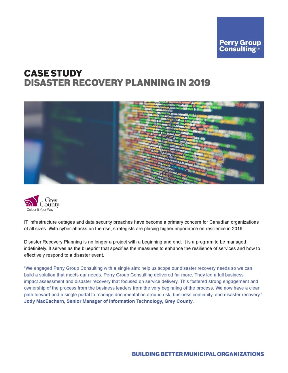 Disaster Recovery Planning at Grey County - A Case Study